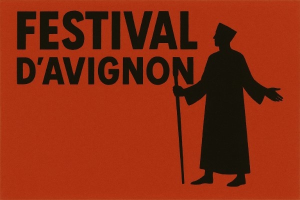 Festival d Avignon 2025: Your Ultimate Guide to France’s Theatrical Heart