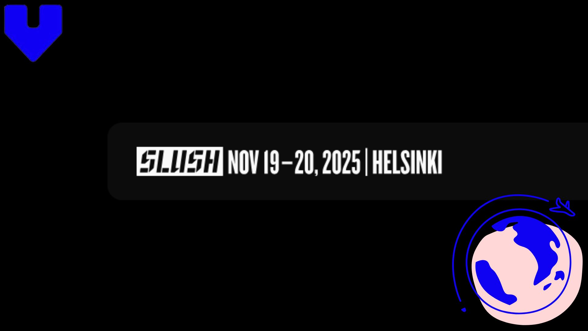 Slush Helsinki 2025: The World’s Leading Startup Event
