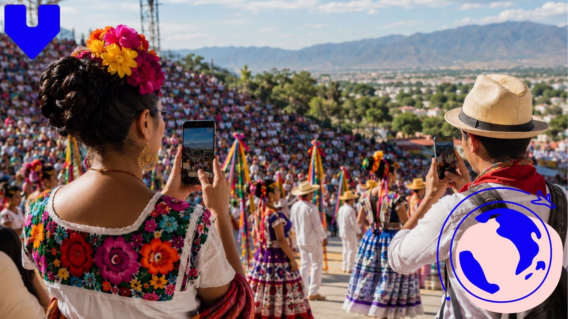 Guelaguetza Festival 2026: Complete Travel Guide to Oaxaca's Biggest Cultural Celebration